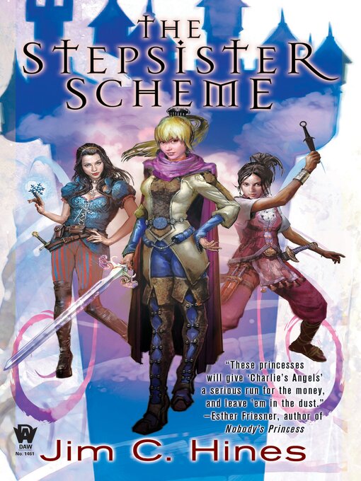 Title details for The Stepsister Scheme by Jim C. Hines - Available